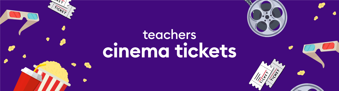 Banner - Teachers Cinema Tickets